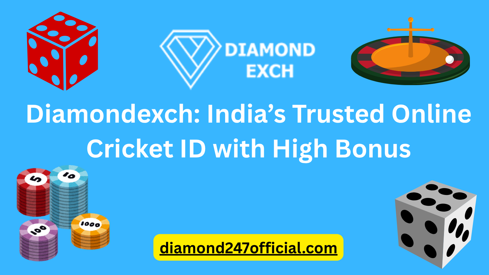 Diamondexch: India’s Trusted Online Cricket ID with High Bonus