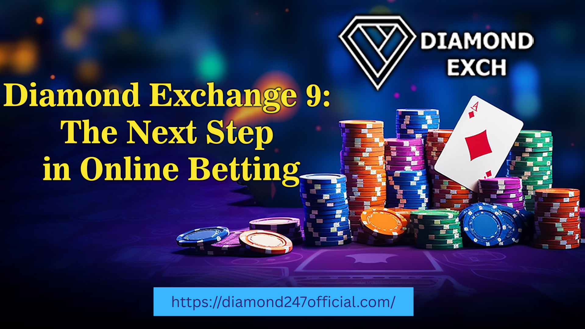 Diamond Exchange 9: The Next Step in Online Betting